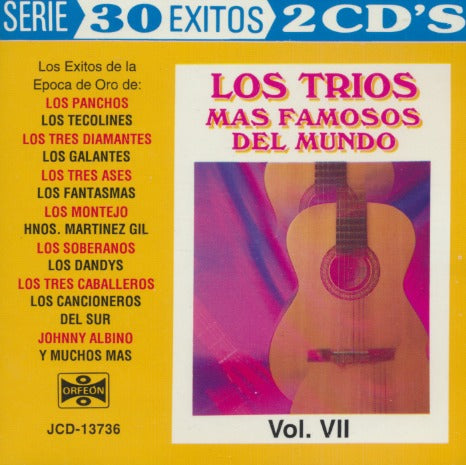 Los Trios Mas Famosos Del Mundo: 30 Exitos Vol. VII 2-Disc Set
