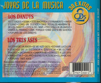 Los Dandys & Los Tres Ases: Joyas De La Musica: 30 Exitos 2-Disc Set