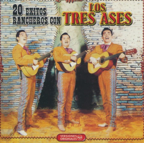 Los Tres Ases: 20 Exitos Rancheros Con Los Tres Ases