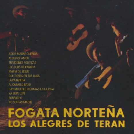 Los Alegres De Teran: Fogata Nortena