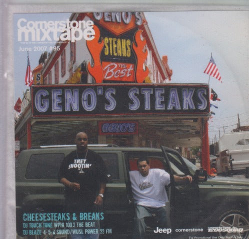 Cornerstone Mixtape: Cheesesteaks & Breaks June 2007 #95 51-Track 2-Disc Set Promo