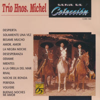 Trio Hnos. Michel: Serie De Coleccion