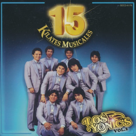 Los Yonics: 15 Kilates Musicales Vol. 2