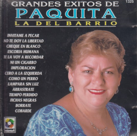 Paquita La Del Barrio: Grandes Exitos De Paquita La Del Barrio