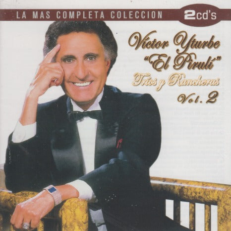 Victor Yturbe El Piruli: Trios Y Rancheras Vol. 2 2-Disc Set
