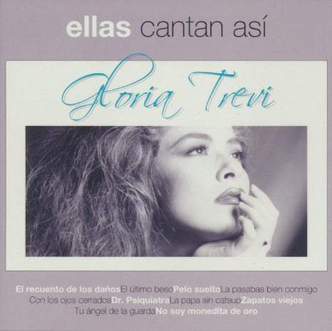 Gloria Trevi: Ellas Cantan Asi