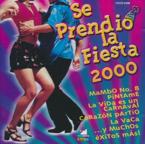 Se Prendio La Fiesta 2000