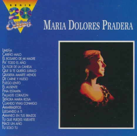Maria Dolores Pradera: Serie 20 Exitos