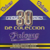 Palomo: 30 De Coleccion