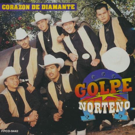 Golpe Norteno: Corazon De Diamante