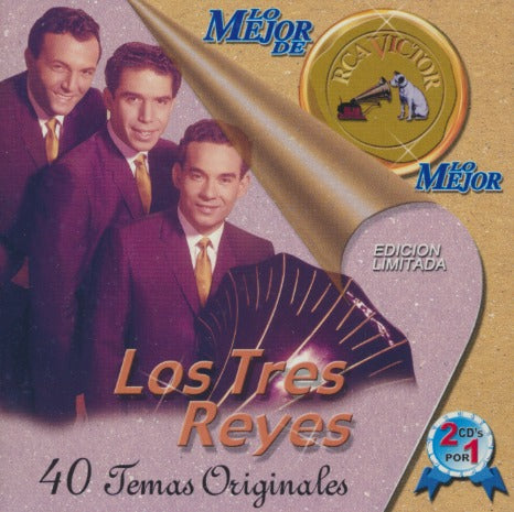Los Tres Reyes: Lo Mejor De Los Tres Reyes: 40 Temas Originales 2-Disc Set