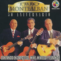 Trio Montealban: 50 Aniversario