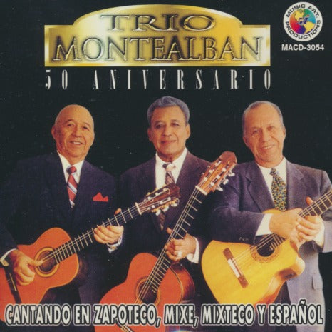 Trio Montealban: 50 Aniversario