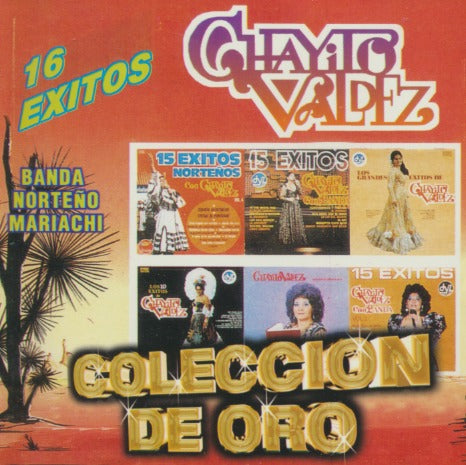 Chayito Valdez: Coleccion De Oro: 16 Exitos