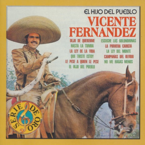 Vicente Fernandez: El Hijo Del Pueblo
