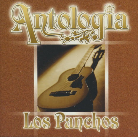 Los Panchos: Antologia
