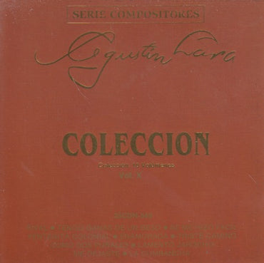 Agustin Lara: Coleccion Vol. X
