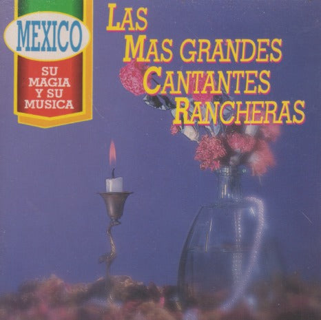 Las Mas Grandes Cantantes Rancheras