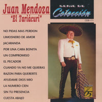 Juan Mendoza: El Tariacuri: Serie De Coleccion