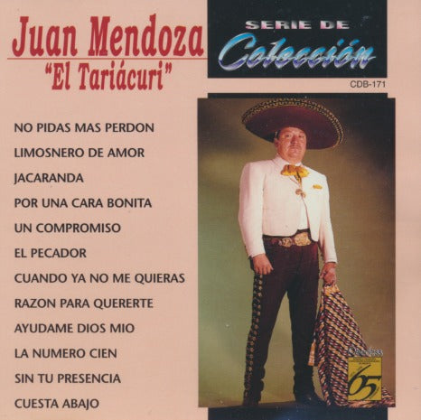 Juan Mendoza: El Tariacuri: Serie De Coleccion