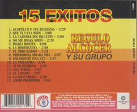 Regulo Alcocer Y Su Grupo: 15 Exitos
