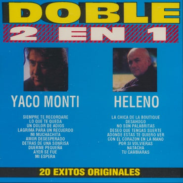 Yaco Monti / Heleno: Doble 2 En 1