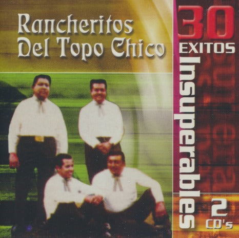 Rancheritos Del Topo Chico: 30 Exitos Insuperables 2-Disc Set