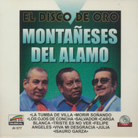 Montaneses Del Alamo: El Disco De Oro