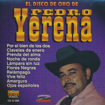 Pedro Yerena: El Disco De Oro