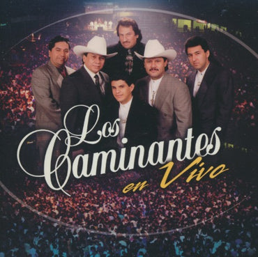 Los Caminantes: En Vivo