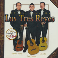 Los Tres Reyes: El Retorno De Los Tres Reyes
