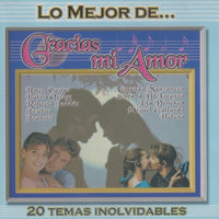 Lo Mejor De...Gracias Mi Amor