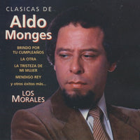 Aldo Monges & Los Morales: Clasicas De Aldo Monges