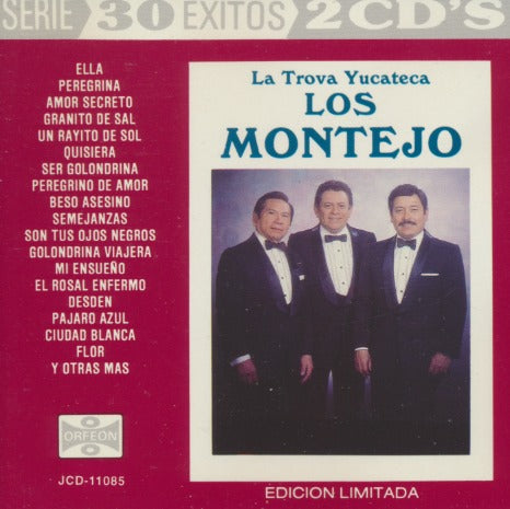 Los Montejo: La Trova Yucateca: 30 Exitos Limited 2-Disc Set