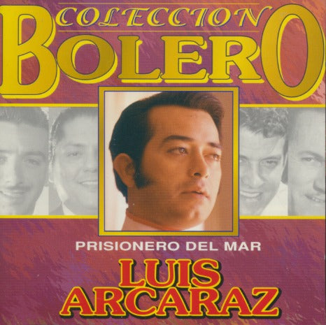Luis Arcaraz: Prisionero Del Mar