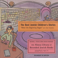 The Best Jewish Children's Stories: When The Beginning Began And Other Favorites 2-Disc Set
