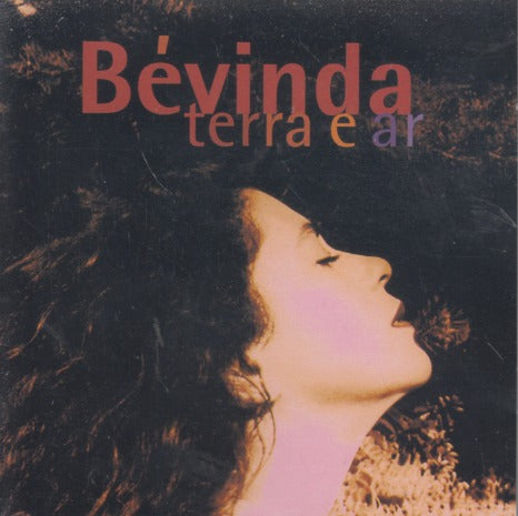 Bevinda: Terra E Ar