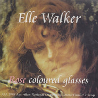 Elle Walker: Rose Coloured Glasses