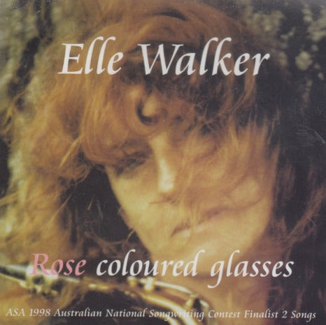 Elle Walker: Rose Coloured Glasses