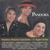 Pandora: Nuestras Mejores Canciones: 17 Super Exitos