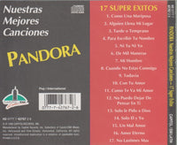 Pandora: Nuestras Mejores Canciones: 17 Super Exitos