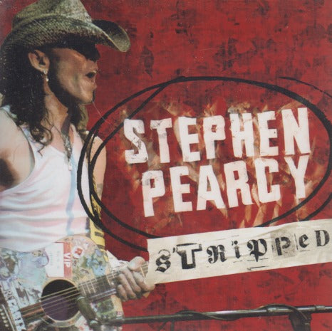 Stephen Pearcy: Stripped