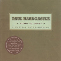 Paul Hardcastle: Cover To Cover: A Musical Autobiography 2-Disc Set