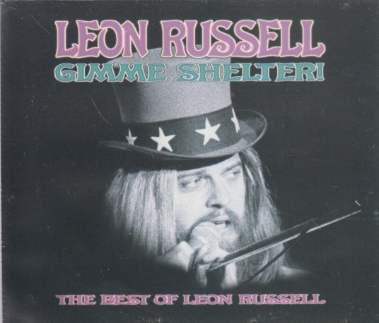 Leon Russell: Gimme Shelter! The Best Of Leon Russell 2-Disc Set