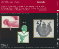 Why?Things Burn: Symbols w/ Cut Artwork