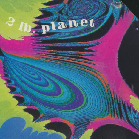 Two Pound Planet: Whispering Delicious w/ Cut Artwork
