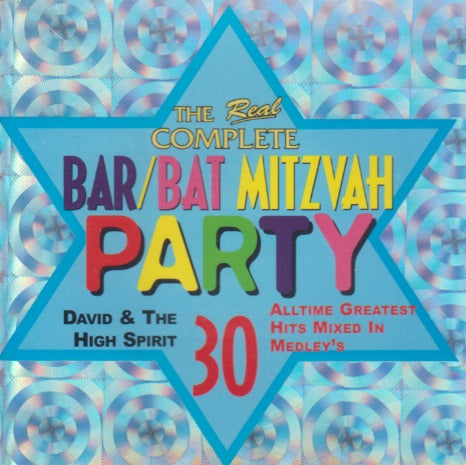 David & The High Spirit: The Real Complete Bar/Bat Mitzvah Party
