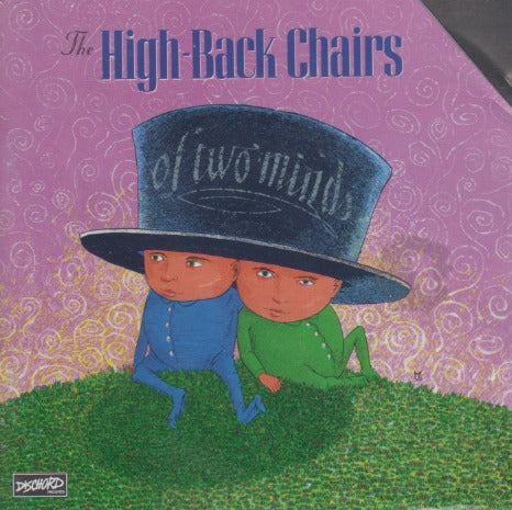 The High-Back Chairs: Of Two Minds w/ Cut Artwork