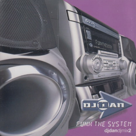 DJ Dan: Funk The System