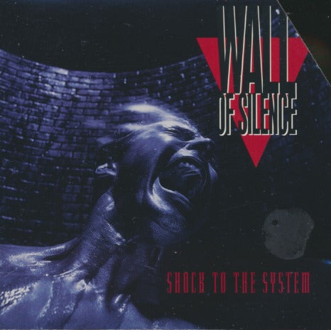 Wall Of Silence: Shock To The System w/ Cut Artwork